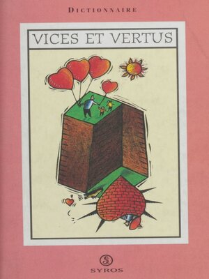 cover image of Dictionnaire des vices et des vertus